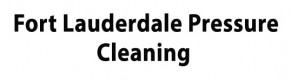 Fort Lauderdale Pressure Cleaning
